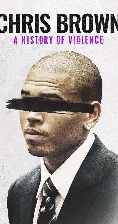 مشاهدة فيلم Chris Brown: A History of Violence 2024 مترجم