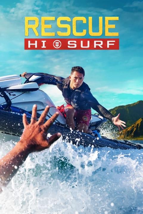 مسلسل Rescue HI-Surf الموسم الاول