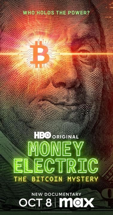 مشاهدة فيلم Money Electric: The Bitcoin Mystery 2024 مترجم