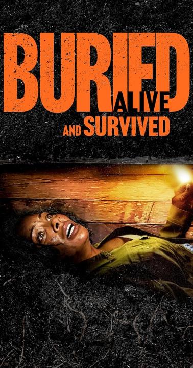 فيلم Buried Alive and Survived 2024 مترجم