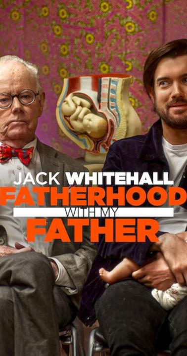 مسلسل Jack Whitehall: Fatherhood with My Father الموسم الاول الحلقة 3 مترجمة