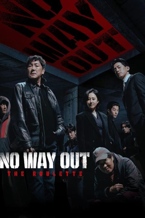 مسلسل No Way Out: The Roulette الموسم الاول الحلقة 8 مترجمة