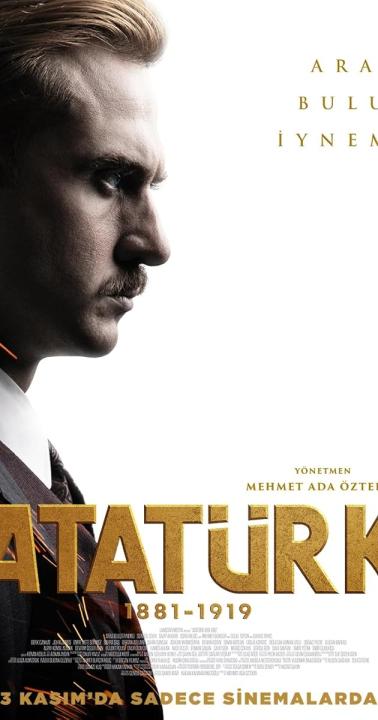 مشاهدة فيلم Atatürk 1881 &#8211; 1919 2023 مترجم