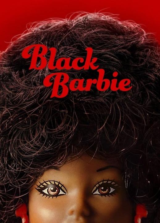 مشاهدة فيلم Black Barbie 2023 مترجم