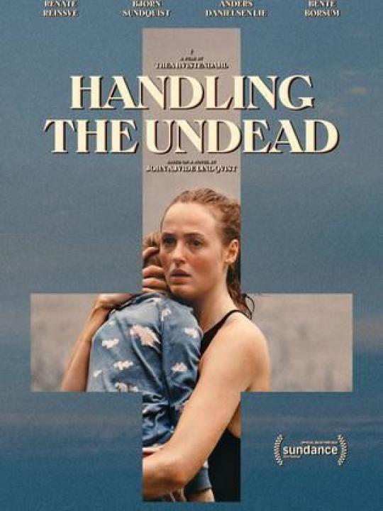 فيلم Handling the Undead 2024 مترجم